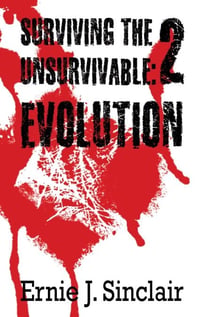 Evolution - Surviving the Unsurvivable, #2