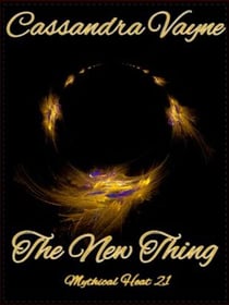 The New Thing - Mythical Heat, #20
