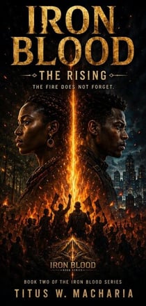 Iron Blood: The Rising - Iron Blood, #2