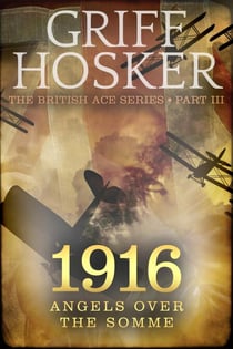 1916 Angels over the Somme - British Ace, #3