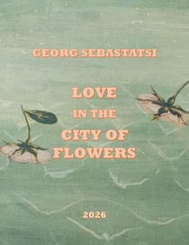Love in the City of Flowers