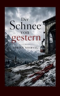 Der Schnee von gestern
