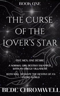 Curse of the Lover's Star - The Bonded Ones, #1