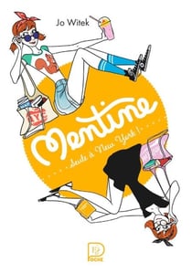 Mentine (Tome 4) - Seule à New York!