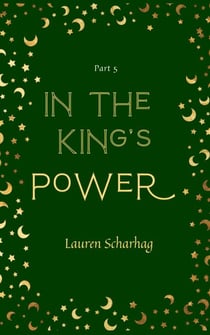 In the King's Power - In the King's Power, #5