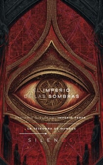 EL IMPERIO DE LAS SOMBRAS: Imperio Persa - CULTURAS DEL MUNDO