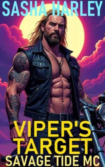 Viper's Target - Savage Tide MC, #5