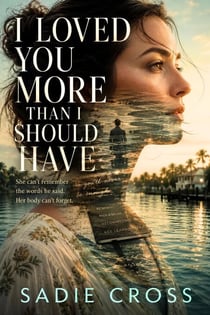 I Loved You More Than I Should Have - An After Midnight Novel, #6