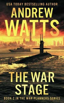 The War Stage - The War Planners, #2