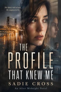 The Profile That Knew Me - An After Midnight Novel, #7