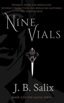Nine Vials - The Salvia Series, #2