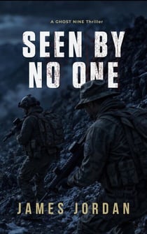 Seen by No One - Ghost Nine, #1