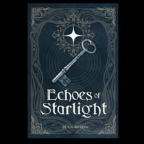 Echoes of Starlight