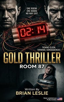 Room 87 - Gold Thriller Series, #4