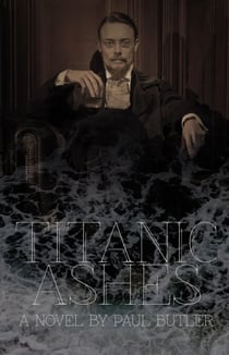 Titanic Ashes - Butler's Newfoundland