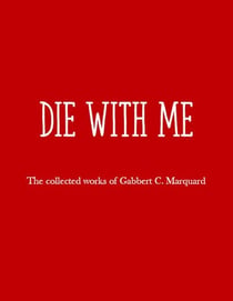 Die with Me