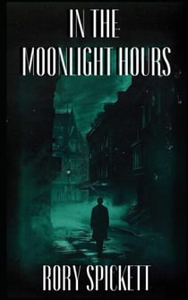 In the Moonlight Hours