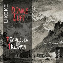 Dünne Luft - Sieben Schulden und ein Klopfen