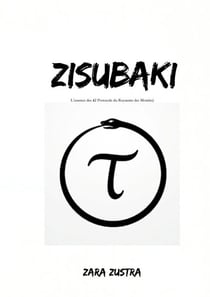 Zisubaki - L'essence des 42 Protocolo du Royaume des Mondes