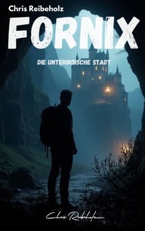 Fornix - Die unterirdische Stadt