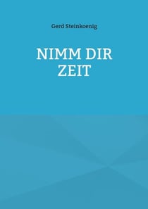 Nimm Dir Zeit