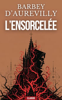L’Ensorcelée - Chef-d’œuvre Fantastique : Une plongée mystique dans les secrets et les superstitions du passé