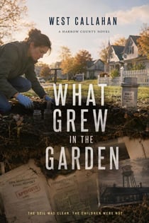 What Grew in the Garden - Harrow County, #8