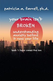 Your Brain Isn't Broken - Here Comes the Sun, #1