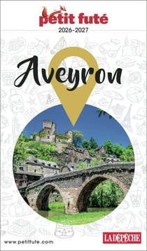Guide Aveyron 2026 Petit Futé