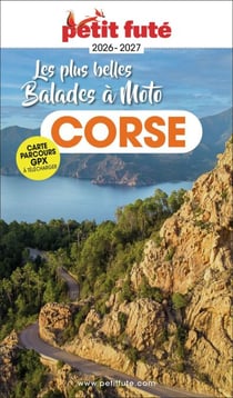 Guide Corse à Moto 2026/2027 Petit Futé