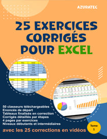 25 exercices corrigés pour Excel - Tome 1