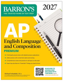 AP English Language and Composition Premium, 2027: Prep Book with 8 Practice Tests + Online Practice