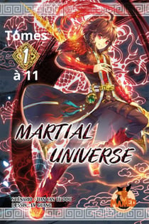 Martial Universe - L'intégrale