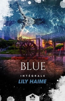 Blue - L'intégrale