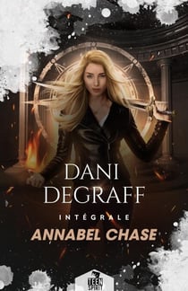 Dani Degraff - L'Intégrale