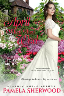 April When They Wed - The Lyons Brides, #1