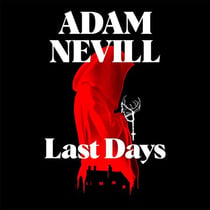 Last Days - Compulsive Occult Horror from the Award-Winning Author