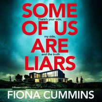 Some of Us Are Liars - The Gripping Detective Thriller With The 'Never Saw It Coming' Twist