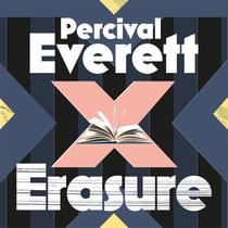 Erasure - now a major motion picture 'American Fiction'