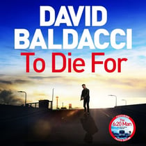 To Die For - The Bestselling Richard and Judy Book Club Pick from the Bestselling Author of The 6:20 Man