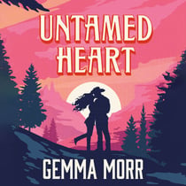 Untamed Heart - A sweet and spicy, cosy, small-town cowboy romance
