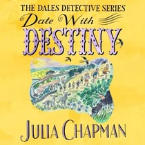Date with Destiny - A Charming Cosy Crime Read Packed With Yorkshire Humour
