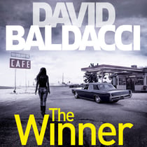 The Winner - A Rip-Roaring Thriller of Grifters, Killers and Life On the Run from the Number One Bestseller