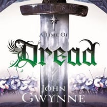 A Time of Dread - One hundred years after The Faithful and the Fallen, an epic saga begins