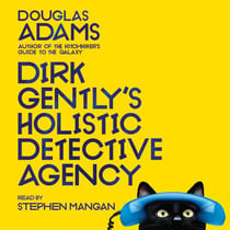 Dirk Gently's Holistic Detective Agency - The Beloved Cult Classic From Douglas Adams