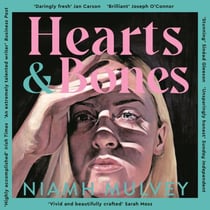Hearts and Bones - Love Songs for Late Youth