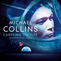 Carrying the Fire - An Astronaut's Journeys