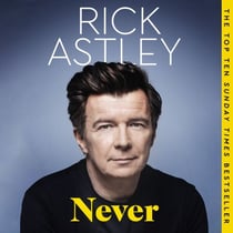 Never - The Sunday Times bestselling autobiography