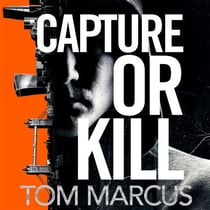 Capture or Kill