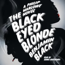 The Black Eyed Blonde - A Philip Marlowe Novel